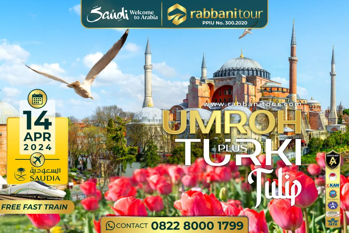 Umroh Plus Turki tulip 14 Apr 2024 web - Rabbanitour