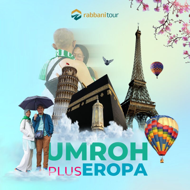 umroh plus eropa, travel umroh, rabbanitour