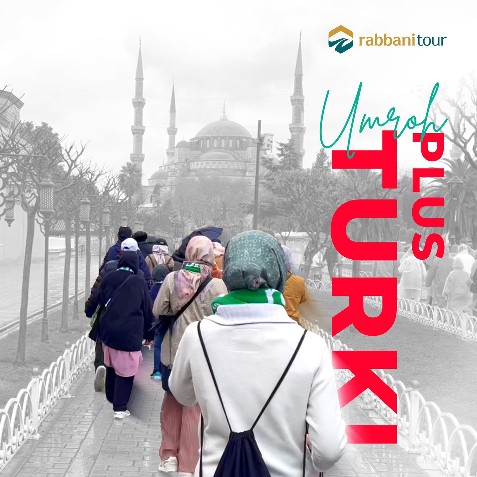 umroh plus turki, travel umroh, rabbanitour