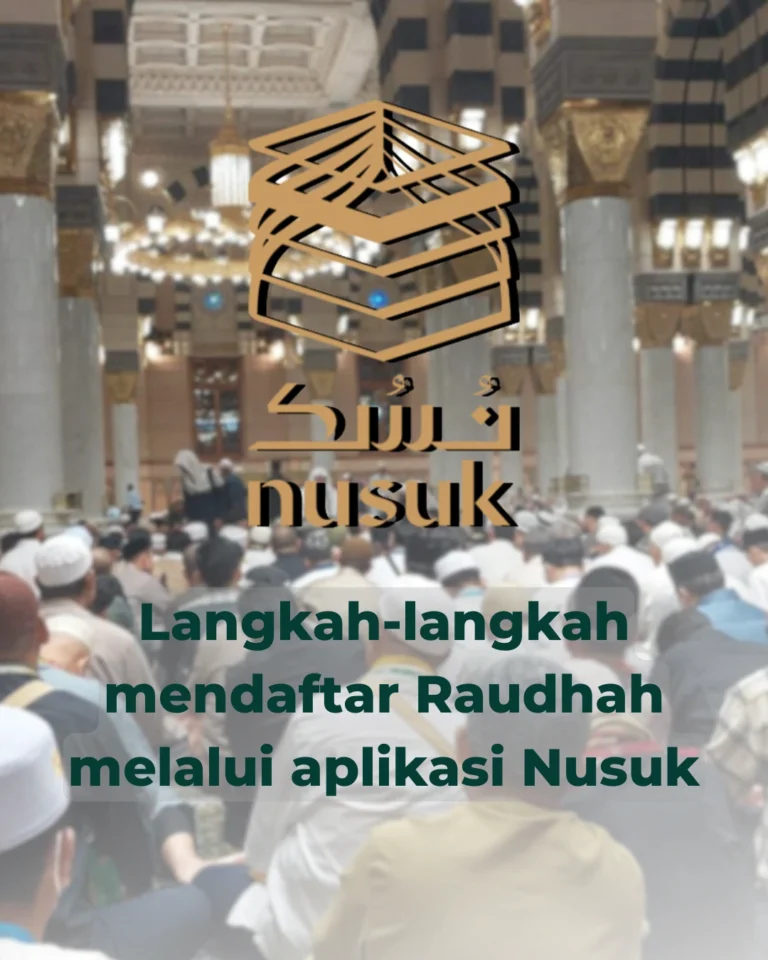 cara daftar raudhah dengan aplikasi nusuk